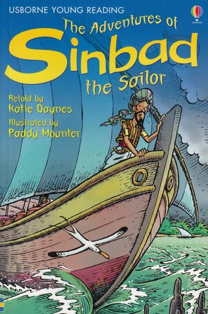 The Adventures Of Sinbad The Sailor by Anonymous, Katie Daynes