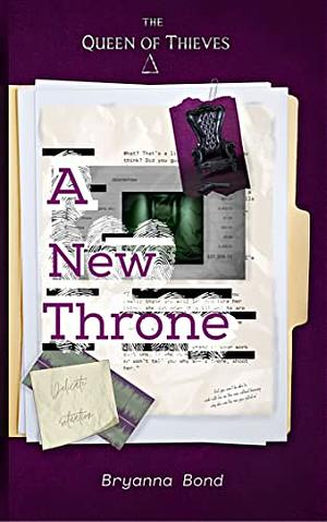 A New Throne by Bryanna Bond