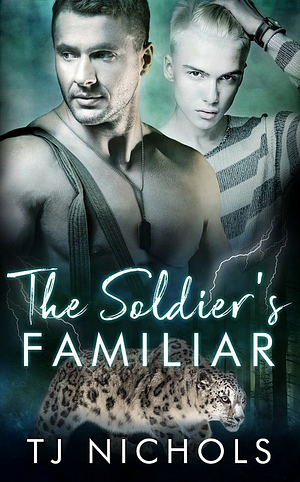 The Soldier's Familiar by TJ Nichols