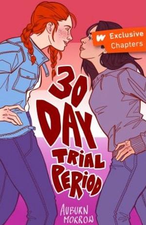 30 Day Trial Period by Auburn Morrow