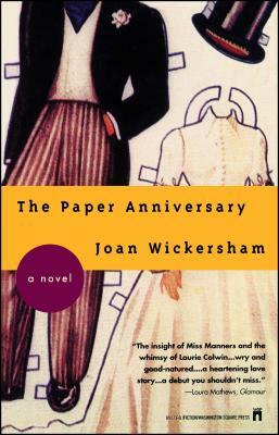 The Paper Anniversary by Joan Wickersham