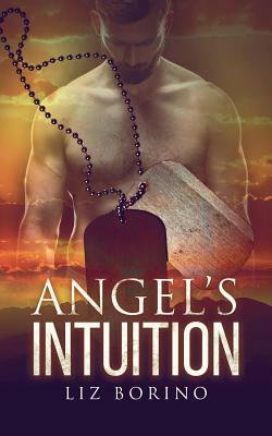 Angel's Intuition by Liz Borino