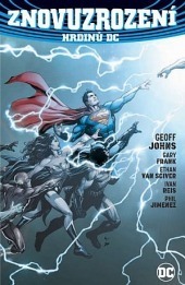 Znovuzrození hrdinů DC by Ľudovít Plata, Geoff Johns