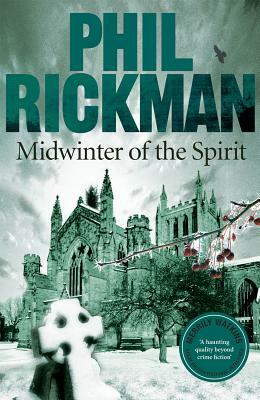 Midwinter of the Spirit by Phil Rickman