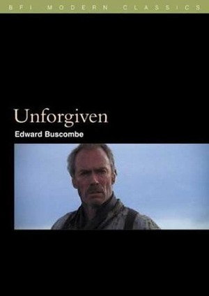 Unforgiven by Edward Buscombe