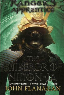 The Emperor of Nihon-Ja by John Flanagan