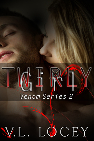 Twirly Girl by V.L. Locey
