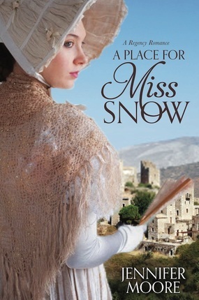 A Place for Miss Snow by Jennifer Moore