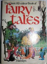 The Giant All-colour Book of Fairy Tales by Jane Carruth