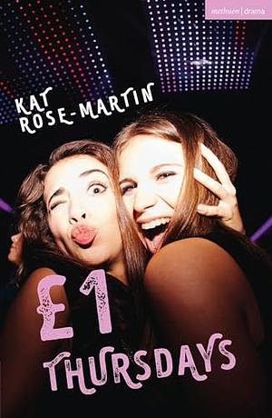 £1 Thursdays by Kat Rose-Martin