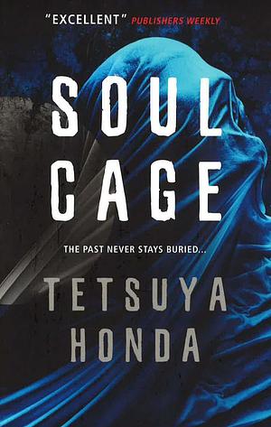 Soul Cage by Tetsuya Honda