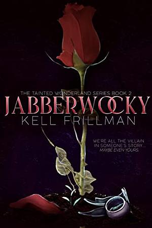 Jabberwocky by Kell Frillman