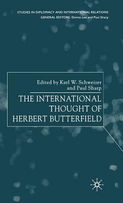 The International Thought of Herbert Butterfield by 