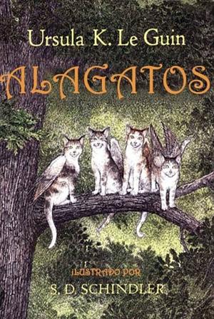 Alagatos by Ursula K. Le Guin