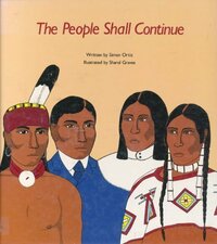 The People Shall Continue by Simon J. Ortiz