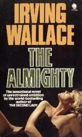 The Almighty by Irving Wallace
