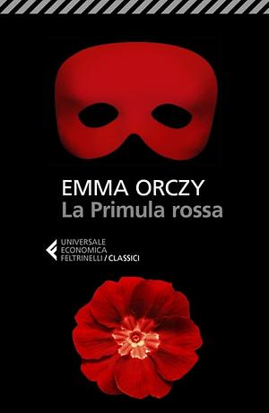 La Primula rossa by Baroness Orczy