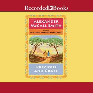 Precious and Grace by Alexander McCall Smith