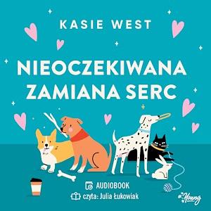 Nieoczekiwana zamiana serc by Kasie West