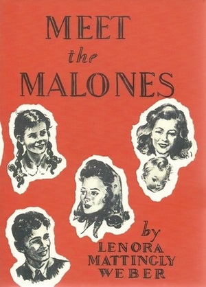 Meet the Malones by Lenora Mattingly Weber