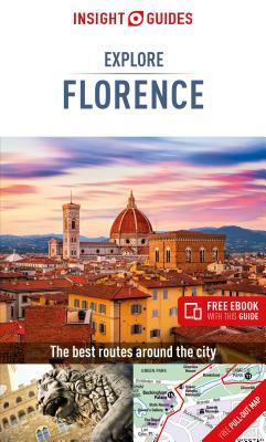 Insight Guides Explore Florence (Travel Guide with Free Ebook) by Insight Guides