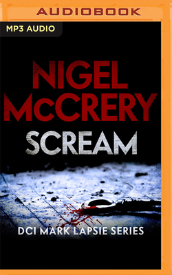 Scream by Nigel McCrery