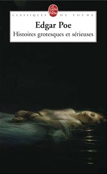 Histoires Grotesques Et Serieuses by Edgar Allan Poe