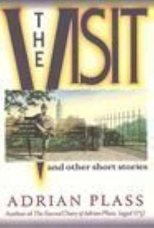The Visit and Other Short Stories by Adrian Plass