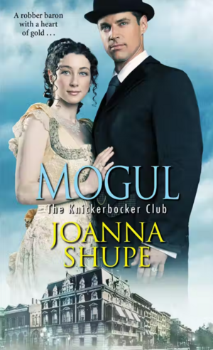 Mogul by Joanna Shupe