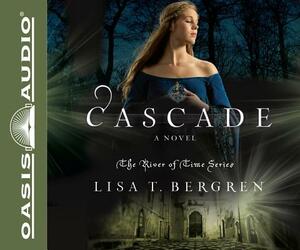 Cascade by Lisa Tawn Bergren