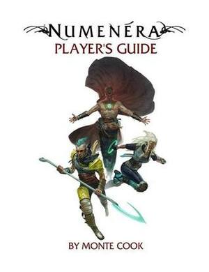 Numenera Player's guide by Monte Cook