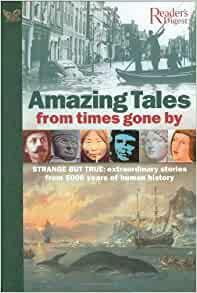 Amazing Tales From Times Gone By by Lisa Thomas