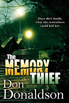 The Memory Thief by D.J. Donaldson