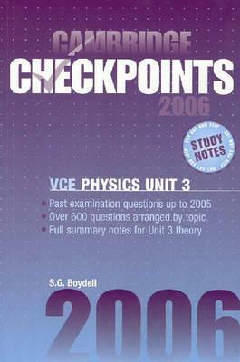 Cambridge Checkpoints Vce Physics Unit 3 2007 by Sydney Boydell