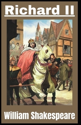 Richard II illustrated by William Shakespeare