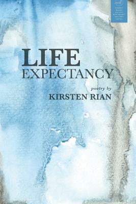 Life Expectancy by Kirsten Rian