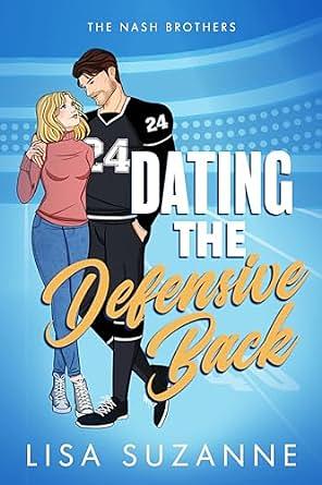 Dating the Defensive Back by Lisa Suzanne