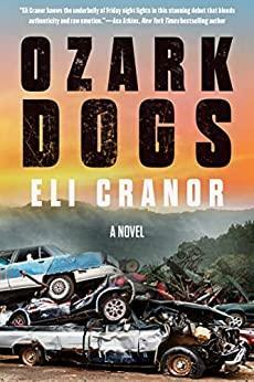 Ozark Dogs by Eli Cranor