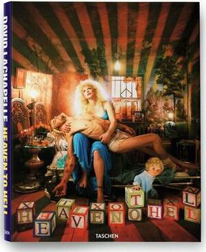 Heaven To Hell by David Lachapelle