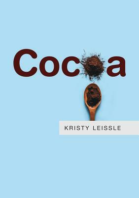 Cocoa by Kristy Leissle