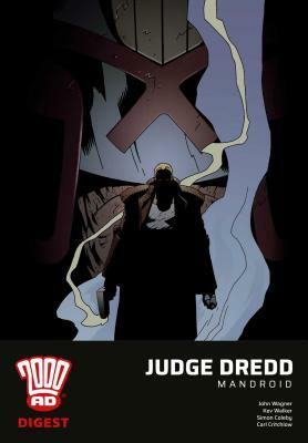 Judge Dredd: Mandroid, Volume 1 by Simon Coleby, Kev Walker, John Wagner