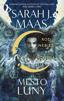 Rod nebies a povetria by Sarah J. Maas