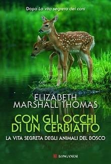 Con gli occhi di un cerbiatto by Elizabeth Marshall Thomas, Elizabeth Marshall Thomas