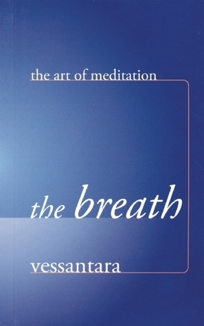 The Breath by Vessantara, Tony McMahon