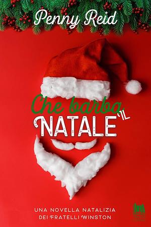 Che barba il Natale by Penny Reid