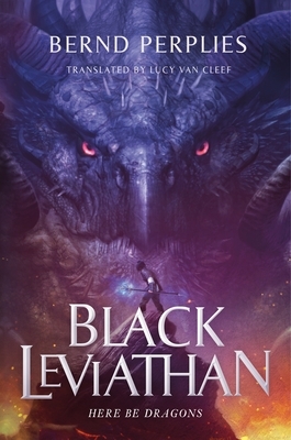 Black Leviathan by Bernd Perplies