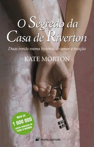 O Segredo da Casa de Riverton by Kate Morton