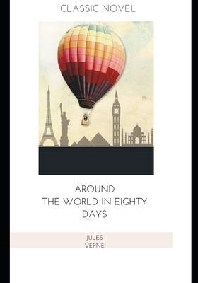 Around the World in Eighty Days by Jules Verne