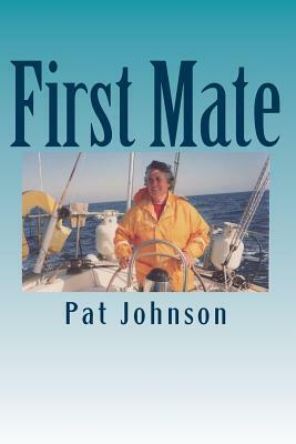First Mate by Pat Johnson