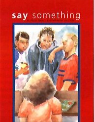 Say Something by Peggy Moss
